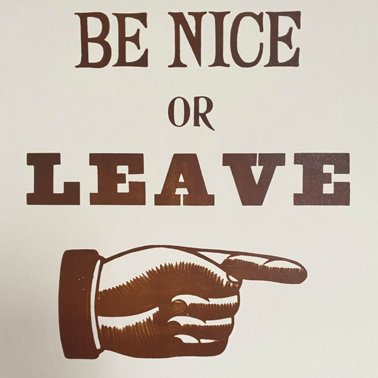Be Nice, Letterpress Poster - Image 2