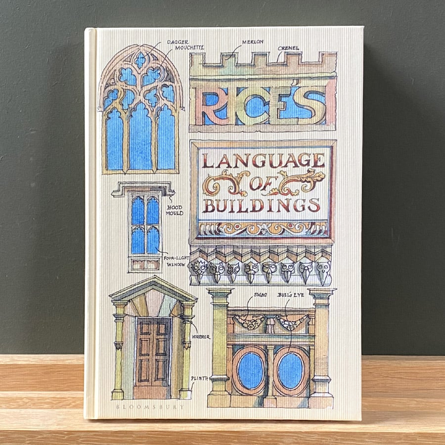 Rice's Language of Buildings by Matthew Rice