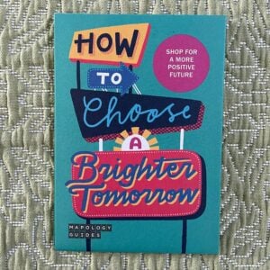 Mapology Wellbeing Guide - Choose A Brighter Tomorrow - Image 1
