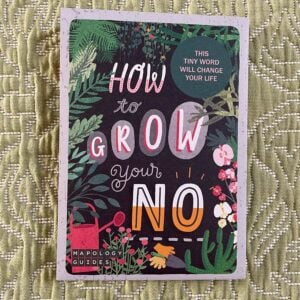 Mapology Wellbeing Guide - How To Grow Your No - Image 1